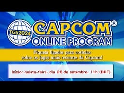 TGS2024 CAPCOM ONLINE PROGRAM  | 2024.9.26（BP）