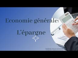 Economie générale 1 BAC : L'épargne