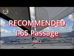 #244 Part 2 I-65 over Thorny Path from Bahamas to Puerto Rico | Sailing Sisu Leopard 45 Cat