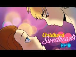 I'm Stuck With My Crush For 2 Weeks | Childhood Sweethearts Ep 9