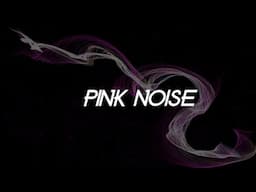 Pink Noise - 1 Hour Sleep Sound / Tinnitus Therapy - Calm Baby - Relaxation