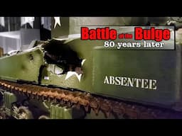 Battle of the Bulge - The Unbelievable Then and Now