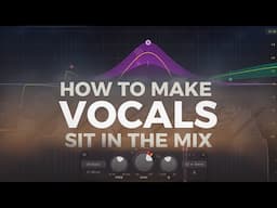 How To Make Vocal Sit In Busy Mix 🔥🔥🔥🔥