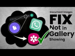 Fix WhatsApp Document Images Not Showing in Gallery (2024) | Whatsapp Images Not Showing in Gallery