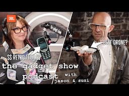 Testing the DJI Neo & The Vintage Gadgets That Can Make You Rich | The Gadget Show Podcast S2E3