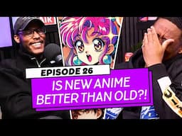 Is The New Anime Fandom TERRIBLE? [EP 26] – ANIME3