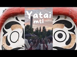 Experience Montreal's Japanese Festival (YATAI MTL)