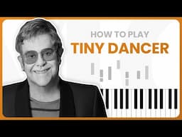 Tiny Dancer - Elton John - PIANO TUTORIAL (Part 1)