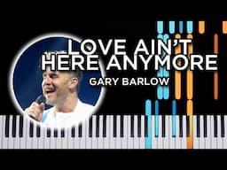 Love Ain't Here Anymore - Gary Barlow (Piano Tutorial)