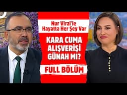 Nur Viral'le Hayatta Her Şey Var | 15 Kasım 2024