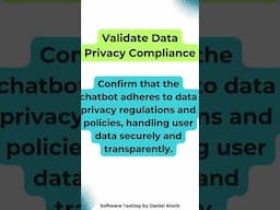 Validate Data Privacy Compliance #softwaretesting #chatbots