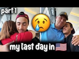 Emotional Farewell🥹My Last Day with Family 🇺🇸 | Exchange Student Journey Part 1