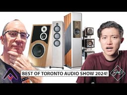 🏆Toronto Audio Show Highlights! Best of The Show 2024