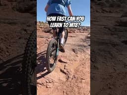 How Fast Can You Learn MTB?