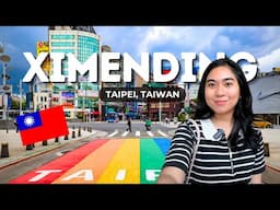 Walk Around Ximending With Me! | Taiwan Ep. 4