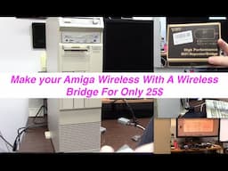 Make your Amiga Wireless with a wireless bridge for only 25$