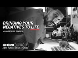 Gabriel Rivera: Bringing Your Negatives to Life - An ILFORD Inspires film