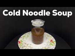 Please Do Try Japanese Cold Noodle Soup