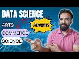 Data Science PATHWAYS - ARTS ✅ COMMERCE ✅ SCIENCE - STUDENTS