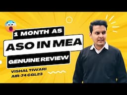 One Month Experience as ASO in MEA by VISHAL TIWARI(CGL AIR-74)