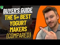 TOP 5 Best Yogurt Makers - Best Yogurt Maker Review (2024)