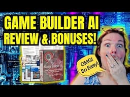 GAME BUILDER AI REVIEW & BONUSES