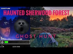 Ghost Hunting & Camping in Haunted Sherwood Forest | Wild Adventure at Major Oak.