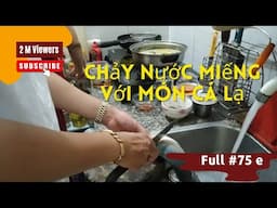 @SaiGon Yêu Thương || Cá Lạ Nấu Mẻ Và Bắp Chuối Ăn Ngon Sạch Nồi Vẫn Chảy Nước Miếng , #75