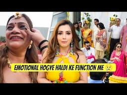 Haldi Ke Function Me Dhoom Machayi 😍 | Emotional Moment 😢 ​⁠