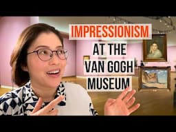 Van Gogh Museum Amsterdam | New Impressionism Exhibition | Vive l’impressionnisme