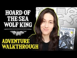 Adventure Walkthrough: Hoard of the Sea Wolf King