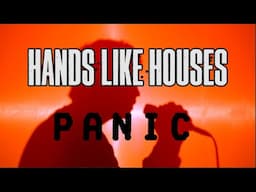 Hands Like Houses - Panic (Lyric Video)