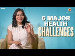 6 Major Health Challenges || Manjula Ghattamaneni || Tamada Media