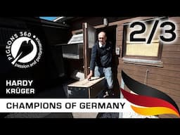 Champions of Germany - Hardy KRUGER - Top Pigeon Fancier - PART 2/3 Black Line Dynasty