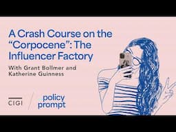 A Crash Course on the “Corpocene”: The Influencer Factory, with Grant Bollmer and Katherine Guinness