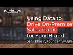 Driving Alcohol Sales Traffic with Data