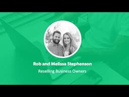 S2 EP5: How Rob and Melissa Earn $100,000+ Per Year Reselling Items Online