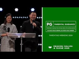 Parenting Weekend | Deacon Calvin & Diane Ang | Cornerstone Community Church | CSCC Sermon