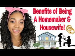 BENEFITS of Being A HOMEMAKER & HOUSEWIFE! 🌸 Habits of a Feminine Homemaker Podcast EP: 3