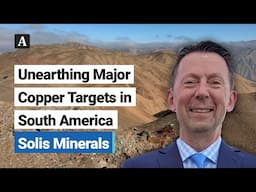 The Assay TV - Michael Parker, Executive Director, Solis Minerals (ASX:SLM)