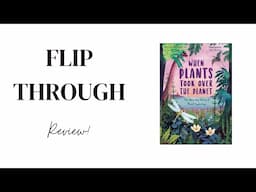 When Plants Took Over the Planet: The Amazing Story of Plant Evolution