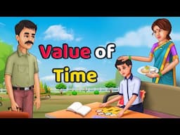 VALUE OF TIME | A Life Changing Motivational Story | Time Story | English Stories | Moral Stories