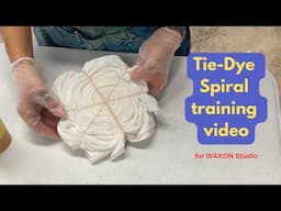 Tie-Dye Spiral training video for new assistants @ WAXON