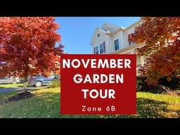 November Garden Tour|Saying Goodbye to my Zone 6B 2020 Garden|Early Winter Garden Tour