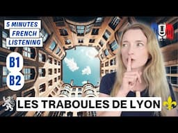 Les passages secrets de Lyon : Les traboules 🇫🇷 | Slow French for B1 B2 French Learners