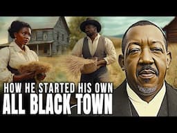 (Movie)  The Rise & Fall of Oliver Jackson's All-Black Town