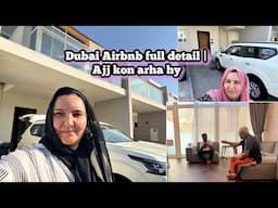 Dubai Airbnb full detail | Ajj kon arha hy