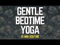 Gentle Bedtime Yoga for Sleep | Try These 4 Poses Before Bed