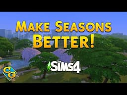 Sims 4 Seasons Should Have Had Options - Now it Does!