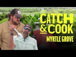 Catch & Cook Myrtle Grove